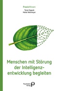 Cover: Menschen mit St&ouml;rung der Intelligenzentwicklung begleiten - Psychiatrie Verlag