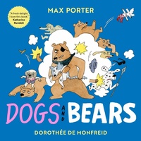 Enlarge image Cover: Dogs and Bears - Faber & Faber
