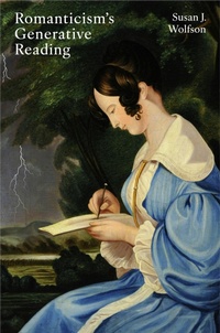 Enlarge image Cover: Romanticism's Generative Reading - Princeton University Press