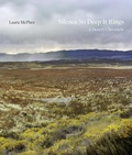 Cover: Silence So Deep It Rings - Princeton University Press