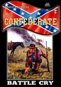 Cover: The Confederate 2: Battle Cry - Piccadilly