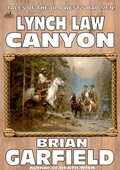 Cover: The Outlaws 4: Lynch Law Canyon - Piccadilly