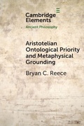 Cover: Aristotelian Ontological Priority and Metaphysical Grounding - Cambridge University Press