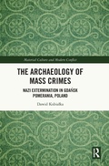 Cover: The Archaeology of Mass Crimes - Routledge