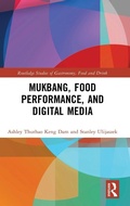 Cover: Mukbang, Food Performance, and Digital Media - Routledge