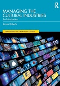Cover: Managing the Cultural Industries - Routledge