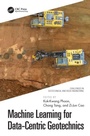 Cover: Machine Learning for Data-Centric Geotechnics - CRC Press