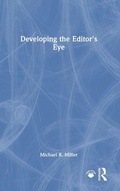 Cover: Developing the Editor's Eye - Routledge