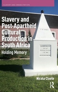 Cover: Slavery and Post-Apartheid Cultural Production in South Africa - Pallas Publications