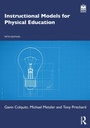 Cover: Instructional Models for Physical Education - Routledge