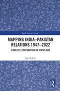 Cover: Mapping India-Pakistan Relations 1947-2022 - Routledge