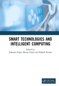 Enlarge image Cover: Smart Technologies and Intelligent Computing - CRC Press