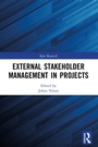 Cover: External Stakeholder Management in Projects - Routledge