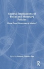 Cover: Societal Implications of Fiscal and Monetary Policies - Routledge