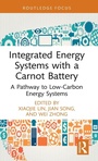 Cover: Integrated Energy Systems with a Carnot Battery - CRC Press