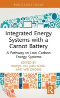 Cover: Integrated Energy Systems with a Carnot Battery - CRC Press