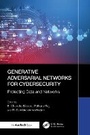 Cover: Generative Adversarial Networks for Cybersecurity: - Auerbach