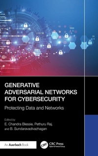 Enlarge image Cover: Generative Adversarial Networks for Cybersecurity: - Auerbach