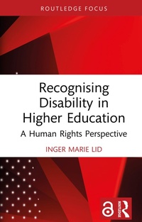 Enlarge image Cover: Recognising Disability in Higher Education - Routledge