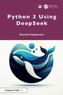 Cover: Python 3 Using DeepSeek - Chapman and Hall