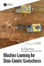Cover: Machine Learning for Data-Centric Geotechnics - CRC Press