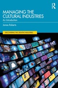 Cover: Managing the Cultural Industries - Routledge