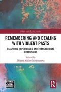 Cover: Remembering and Dealing with Violent Pasts - Routledge