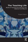 Cover: The Teaching Life - Routledge