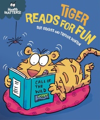 Enlarge image Cover: Health Matters: Tiger Reads for Fun - Franklin Watts