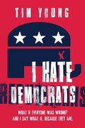 Cover: I Hate Democrats / I Hate Republicans - Post Hill Press
