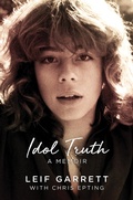 Cover: Idol Truth: A Memoir - Post Hill Press