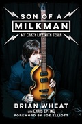 Cover: Son of a Milkman: My Crazy Life with Tesla - Post Hill Press