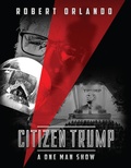 Cover: Citizen Trump: A One Man Show - Post Hill Press
