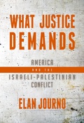 Cover: What Justice Demands: America and the Israeli-Palestinian Conflict - Post Hill Press