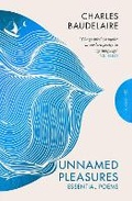 Cover: Unnamed Pleasures: Essential Poems - Pushkin Press Classics