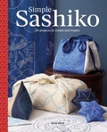 Cover: Simple Sashiko - Guild of Master Craftsman Publications Ltd