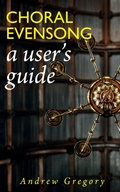 Cover: Choral Evensong - Sacristy Press