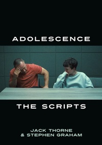 Enlarge image Cover: Adolescence: The Scripts - Nick Hern Books