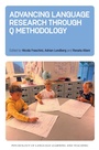 Cover: Advancing Language Research through Q Methodology - Multilingual Matters