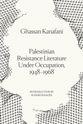 Cover: Palestinian Resistance Literature Under Occupation, 1948-1968 - Verso Books