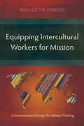 Cover: Equipping Intercultural Workers for Mission - Langham Academic