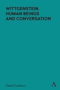 Cover: Wittgenstein, Human Beings and Conversation - Anthem Press