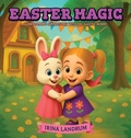 Cover: Easter Magic - Irina Landrum