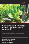 Cover: Gleba stanu Rio Grande do Sul i jej zwiazek z klimatem - Wydawnictwo Nasza Wiedza