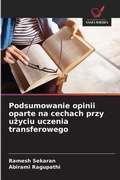 Cover: Podsumowanie opinii oparte na cechach przy uzyciu uczenia transferowego - Wydawnictwo Nasza Wiedza
