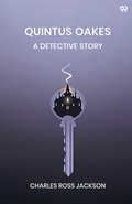 Cover: Quintus Oakes A Detective Story - Double 9 Books