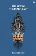 Cover: The Rise Of The Democracy - Double 9 Books