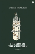Cover: The Sins Of The Children A Novel - Double 9 Books