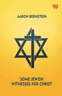 Enlarge image Cover: Some Jewish Witnesses For Christ - Double 9 Books