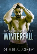 Cover: Winterfall: The Wasteland Book 3 - Denise A. Agnew
